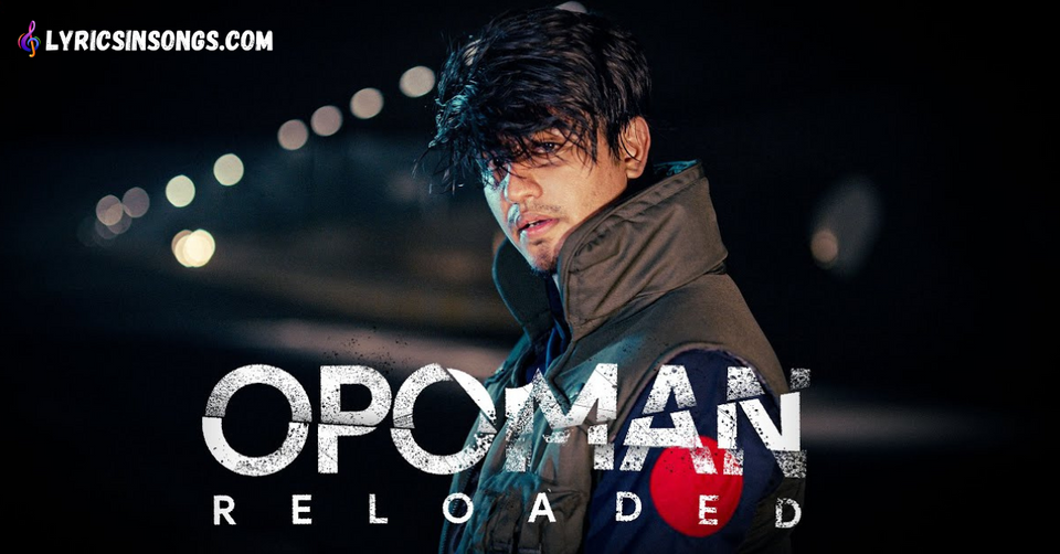 Opoman Reloaded Lyrics | Shiekh Sadi